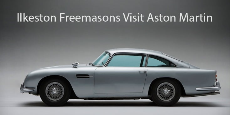 Ilkeston Freemasons Visit Aston Martin