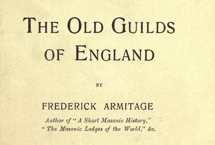 The Old Guilds of England