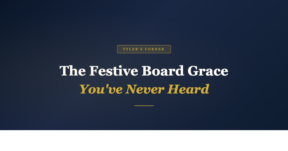 The Festive Board Grace - Tylers Corner